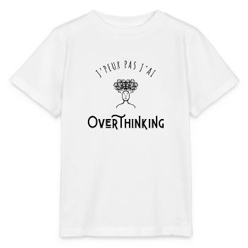 I can't I have Overthinking - Stanley/Stella MINI CREATOR Kids’ T-Shirt - white - Front - Maike (125cm)