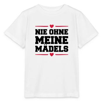 nie ohne meine maedels herz - Stanley/Stella Kinder T-Shirt MINI CREATOR  - Weiß - Vorne - Maike (125cm)