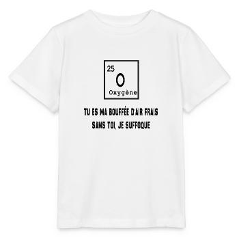 Tu es ma bouffée d'air sans toi je suffoque - T-shirt bio MINI CREATOR Stanley/Stella Enfant - blanc - Devant - Maike (125cm)