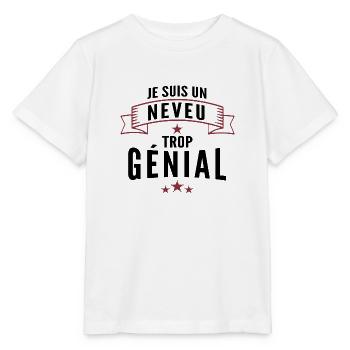 je suis un neveu génial - T-shirt bio MINI CREATOR Stanley/Stella Enfant - blanc - Devant - Maike (125cm)