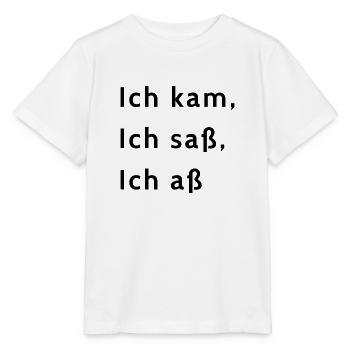 Ich kam, ich saß, ich aß - Stanley/Stella Kinder T-Shirt MINI CREATOR  - Weiß - Vorne - Maike (125cm)