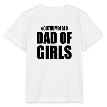 Dad of girls - Stanley/Stella Kinder T-Shirt MINI CREATOR  - Weiß - Vorne - Maike (125cm)