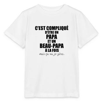 c'est compliqué d'etre un papa et un beau-papa - Stanley/Stella Kinder T-Shirt MINI CREATOR  - Weiß - Vorne - Maike (125cm)
