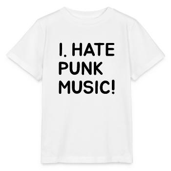 I.HATE PUNK MUSIC - Stanley/Stella Kinder T-Shirt MINI CREATOR  - Weiß - Vorne - Maike (125cm)