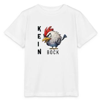 böser Hahn kein bock - Stanley/Stella Kinder T-Shirt MINI CREATOR  - Weiß - Vorne - Maike (125cm)