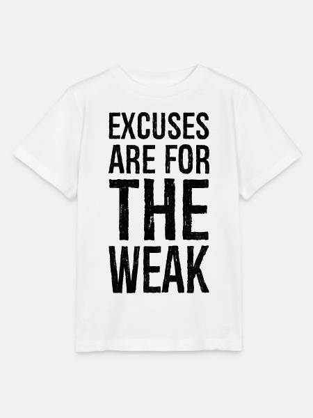 excuses are for the weak - Stanley/Stella Kinder T-Shirt MINI CREATOR - Weiß