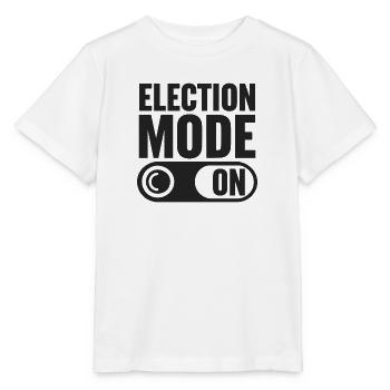 Election Mode On - Stanley/Stella MINI CREATOR Kids’ T-Shirt - white - Front - Maike (125cm)