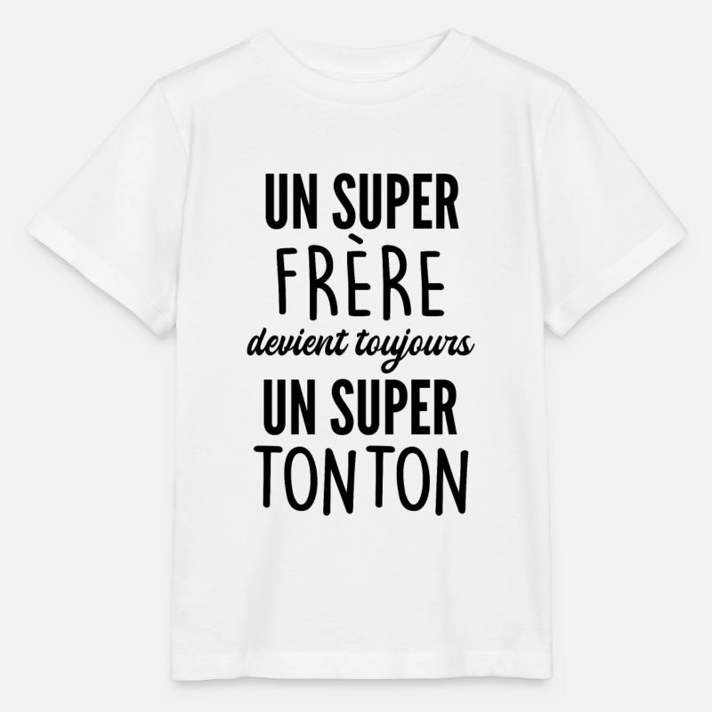 humour - un super frère devient un super tonton - T-shirt bio MINI CREATOR Stanley/Stella Enfant - blanc