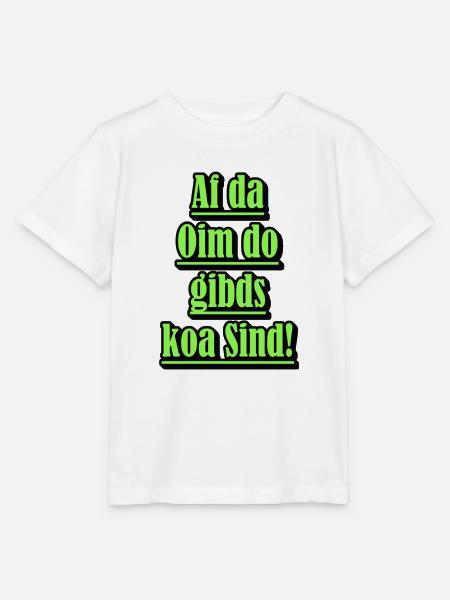 Neon Dialekt Spruch Grün - Stanley/Stella Kinder T-Shirt MINI CREATOR - Weiß