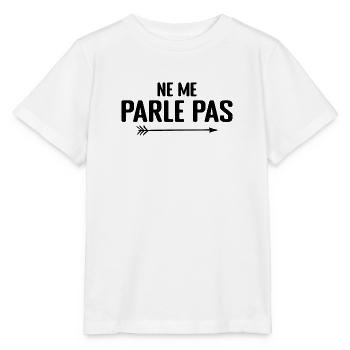 Ne Me Parle Pas - Humour - T-shirt bio MINI CREATOR Stanley/Stella Enfant - blanc - Devant - Maike (125cm)