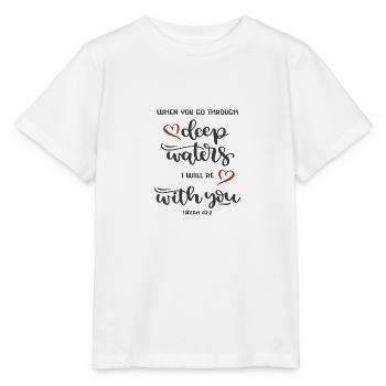Christian Design Eaux profondes, je serai avec vous - T-shirt bio MINI CREATOR Stanley/Stella Enfant - blanc - Devant - Maike (125cm)
