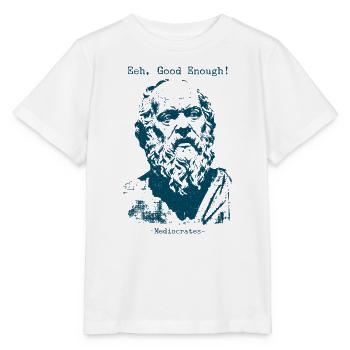 Eeh Good Enough - Mediocrates - Stanley/Stella MINI CREATOR Kids’ T-Shirt - white - Front - Maike (125cm)