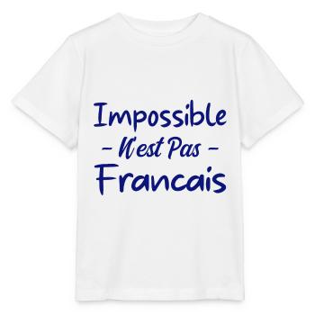 Impossible n est pas francais - T-shirt bio MINI CREATOR Stanley/Stella Enfant - blanc - Devant - Maike (125cm)