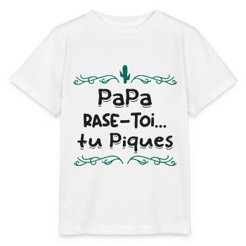 Papa rase toi tu piques, - T-shirt bio MINI CREATOR Stanley/Stella Enfant - blanc - Devant - Maike (125cm)