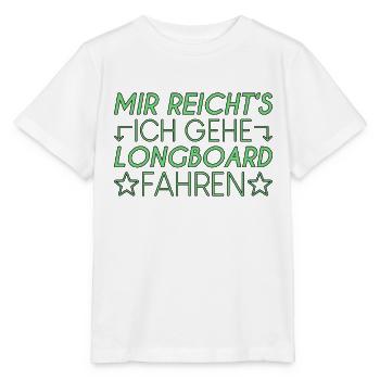 Longboard Spruch - Stanley/Stella Kinder T-Shirt MINI CREATOR  - Weiß - Vorne - Maike (125cm)