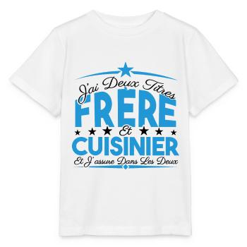 J'ai deux titres frère et Cuisinier. Cadeau frère. - T-shirt bio MINI CREATOR Stanley/Stella Enfant - blanc - Devant - Maike (125cm)