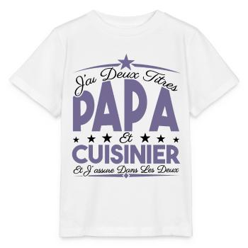 J'ai deux titres Papa et Cuisinier, Cadeau Papa. - T-shirt bio MINI CREATOR Stanley/Stella Enfant - blanc - Devant - Maike (125cm)