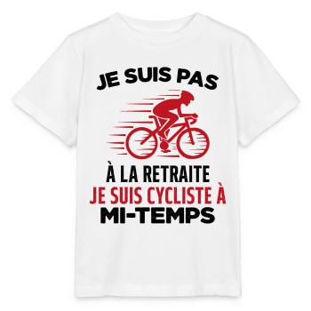 Je Suis Pas À La Retraite Je Suis Cycliste Cadeau - T-shirt bio MINI CREATOR Stanley/Stella Enfant - blanc - Devant - Maike (125cm)