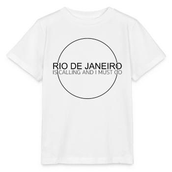 Rio de Janeiro Spruch - Stanley/Stella Kinder T-Shirt MINI CREATOR  - Weiß - Vorne - Maike (125cm)