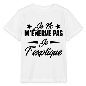 Je ne m’énerve pas je t’explique - T-shirt bio MINI CREATOR Stanley/Stella Enfant - blanc - Devant - Maike (125cm)