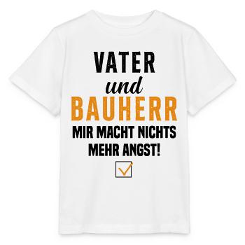 Papa et promoteur Rien ne me fait plus peur - T-shirt bio MINI CREATOR Stanley/Stella Enfant - blanc - Devant - Maike (125cm)