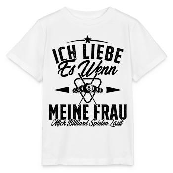 J’adore quand ma femme joue au billard - T-shirt bio MINI CREATOR Stanley/Stella Enfant - blanc - Devant - Maike (125cm)