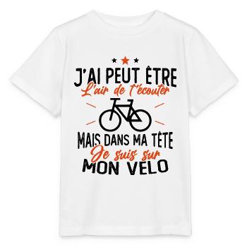 Dans Ma Tête Je suis sur Mon Vélo Humour Cyclisme - T-shirt bio MINI CREATOR Stanley/Stella Enfant - blanc - Devant - Maike (125cm)