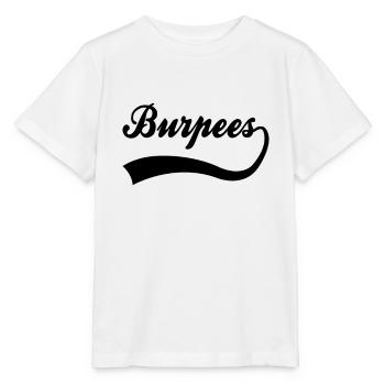 Burpees Schriftzug - Stanley/Stella Kinder T-Shirt MINI CREATOR  - Weiß - Vorne - Maike (125cm)