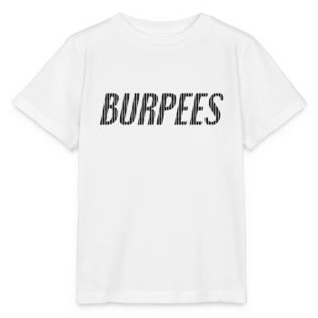 Burpees Schriftzug - Stanley/Stella Kinder T-Shirt MINI CREATOR  - Weiß - Vorne - Maike (125cm)