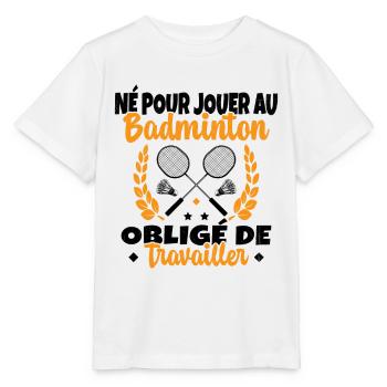 Né pour jouer au Badminton - T-shirt bio MINI CREATOR Stanley/Stella Enfant - blanc - Devant - Maike (125cm)