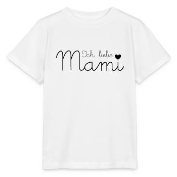 Ich liebe Mami - Stanley/Stella Kinder T-Shirt MINI CREATOR  - Weiß - Vorne - Maike (125cm)