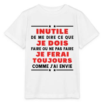 Inutile de me dire ce que je dois faire - T-shirt bio MINI CREATOR Stanley/Stella Enfant - blanc - Devant - Maike (125cm)