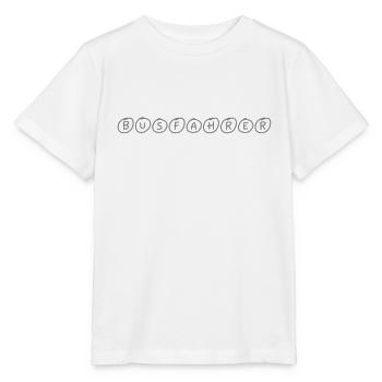 Busfahrer Schriftzug - Stanley/Stella Kinder T-Shirt MINI CREATOR  - Weiß - Vorne - Maike (125cm)