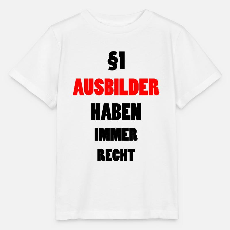 Ausbilder Lustiger Spruch Beruf Kollegen Geschenk - Stanley/Stella Kinder T-Shirt MINI CREATOR  - Weiß