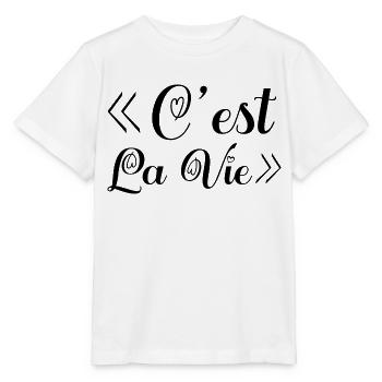 c'est la vie. C'est la vie! cadeau. - T-shirt bio MINI CREATOR Stanley/Stella Enfant - blanc - Devant - Maike (125cm)