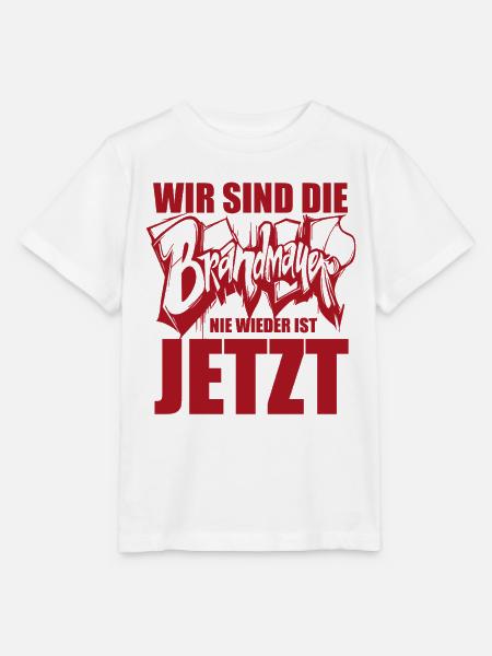 Wir sind die Brandmauer. Nie wieder ist jetzt - Stanley/Stella Kinder T-Shirt MINI CREATOR  - Weiß