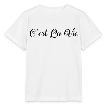 c'est la vie. C'est la vie! cadeau. - T-shirt bio MINI CREATOR Stanley/Stella Enfant - blanc - Devant - Maike (125cm)