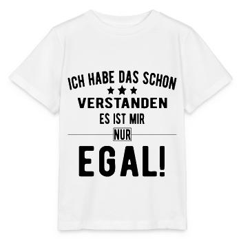 Habe das schon verstanden - Stanley/Stella Kinder T-Shirt MINI CREATOR  - Weiß - Vorne - Maike (125cm)