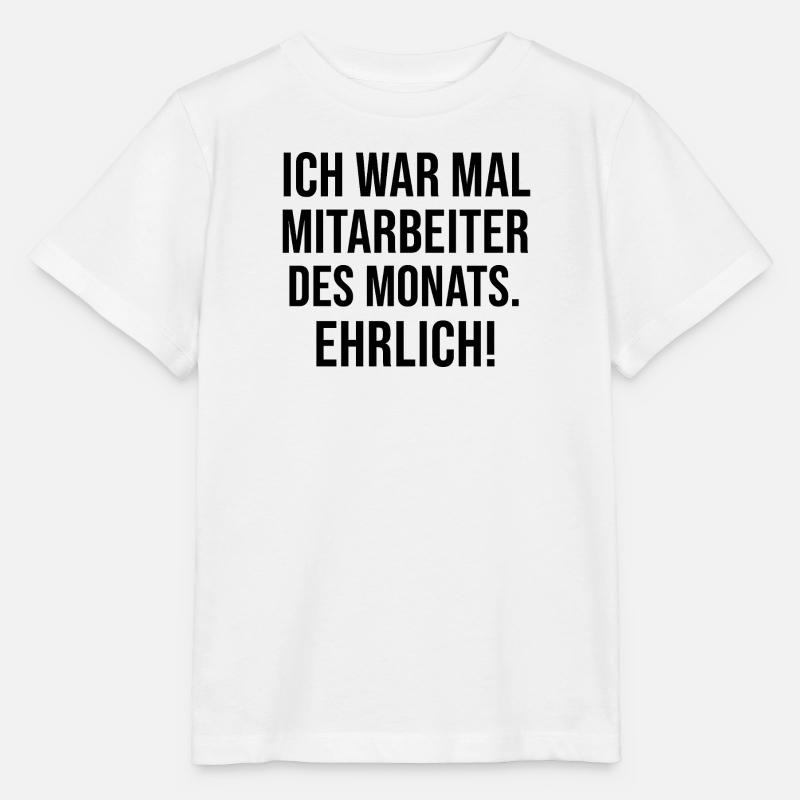 Ich war Mitarbeiter Des Monats - Stanley/Stella Kinder T-Shirt MINI CREATOR - Weiß