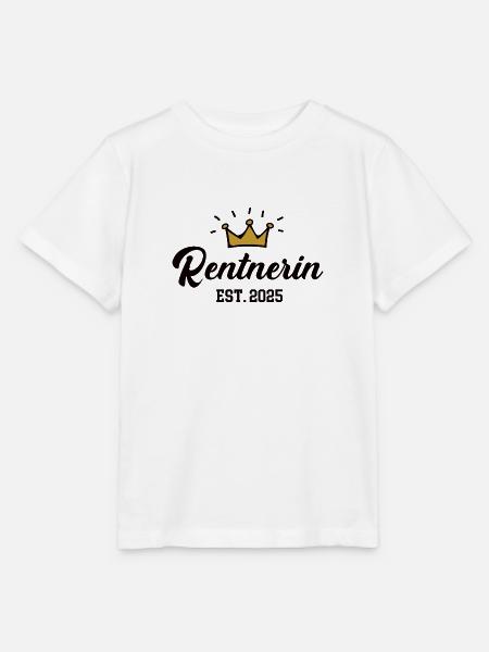 Rentnerin 2025 Abschied Kollegin Chefin Rente - Stanley/Stella Kinder T-Shirt MINI CREATOR  - Weiß