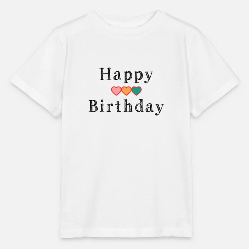 HAPPY BIRTHDAY - T-shirt bio MINI CREATOR Stanley/Stella Enfant - blanc