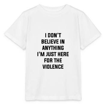 Je suis juste ici pour la violence - T-shirt bio MINI CREATOR Stanley/Stella Enfant - blanc - Devant - Maike (125cm)
