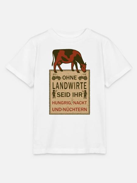 Ohne Landwirte seid ihr... - Stanley/Stella Kinder T-Shirt MINI CREATOR - Weiß