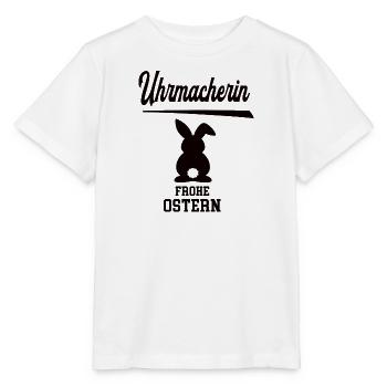 Uhrmacherin Frohe Ostern Oster Outfit Uhrmacher - Stanley/Stella Kinder T-Shirt MINI CREATOR  - Weiß - Vorne - Maike (125cm)