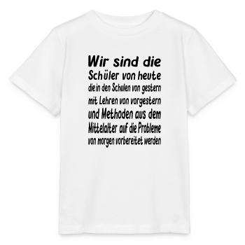 Wir sind die Schüler von heute - Vector Farbe - Stanley/Stella Kinder T-Shirt MINI CREATOR  - Weiß - Vorne - Maike (125cm)