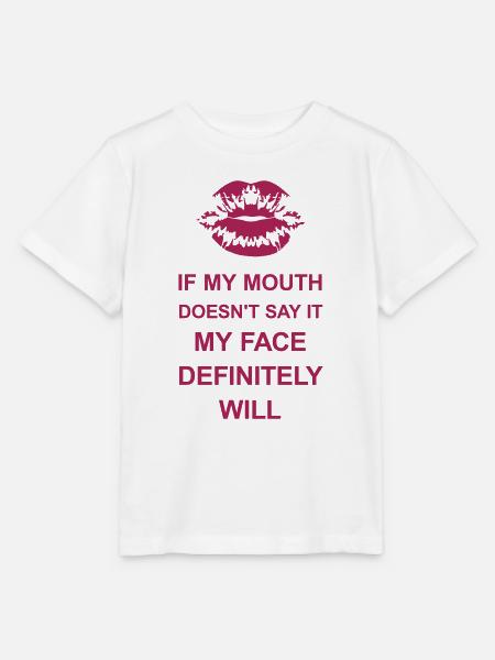 my face definitely will - Stanley/Stella Kinder T-Shirt MINI CREATOR  - Weiß