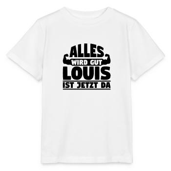 Alles wird gut Louis ist jetzt da - Stanley/Stella Kinder T-Shirt MINI CREATOR  - Weiß - Vorne - Maike (125cm)