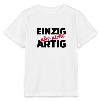 Einzig aber nicht artig - Stanley/Stella Kinder T-Shirt MINI CREATOR  - Weiß - Vorne - Maike (125cm)