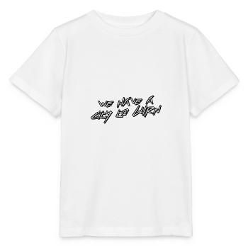 Nous avons une ville à brûler - T-shirt bio MINI CREATOR Stanley/Stella Enfant - blanc - Devant - Maike (125cm)