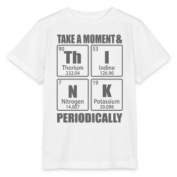 Nehmen Sie sich einen Moment Zeit und denken Sie regelmäßig nach Chemie - Stanley/Stella Kinder T-Shirt MINI CREATOR  - Weiß - Vorne - Maike (125cm)